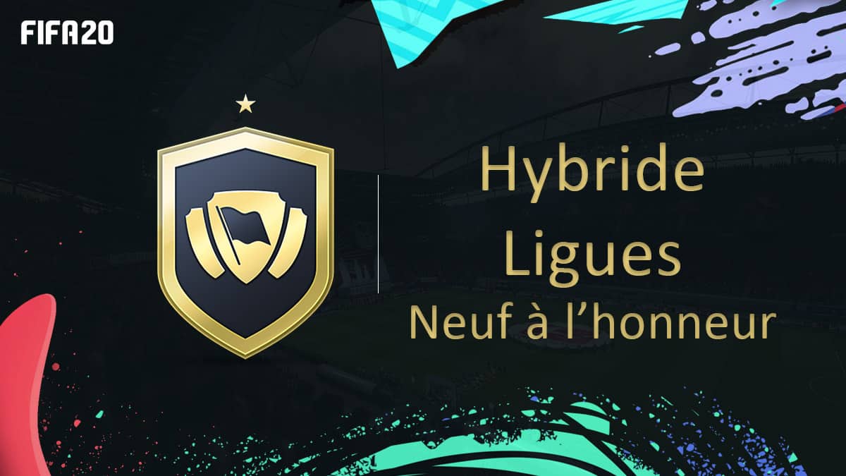 fifa-20-fut-dce-solution-hybride-ligues-neuf-honneur-moins-cher-astuce-equipe-guide