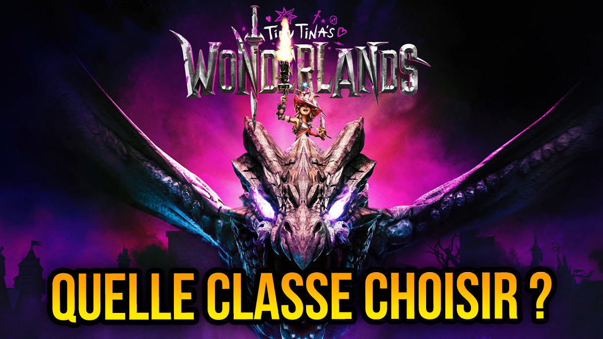 minia tiny tinas wonderlands quelle classe choisir