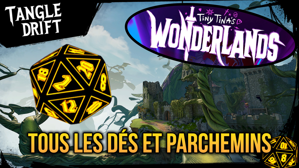 fentenmêlée dés et parchemins tiny tina's Wonderlands