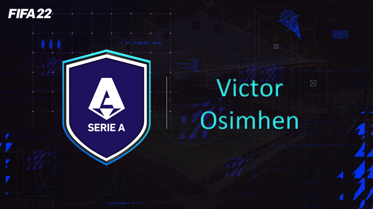 fifa-22-FUT-DCE-SBC-solution-POTM-Serie-A-Victor-Osimhen-soluce-pas-cher-cartes-vignette