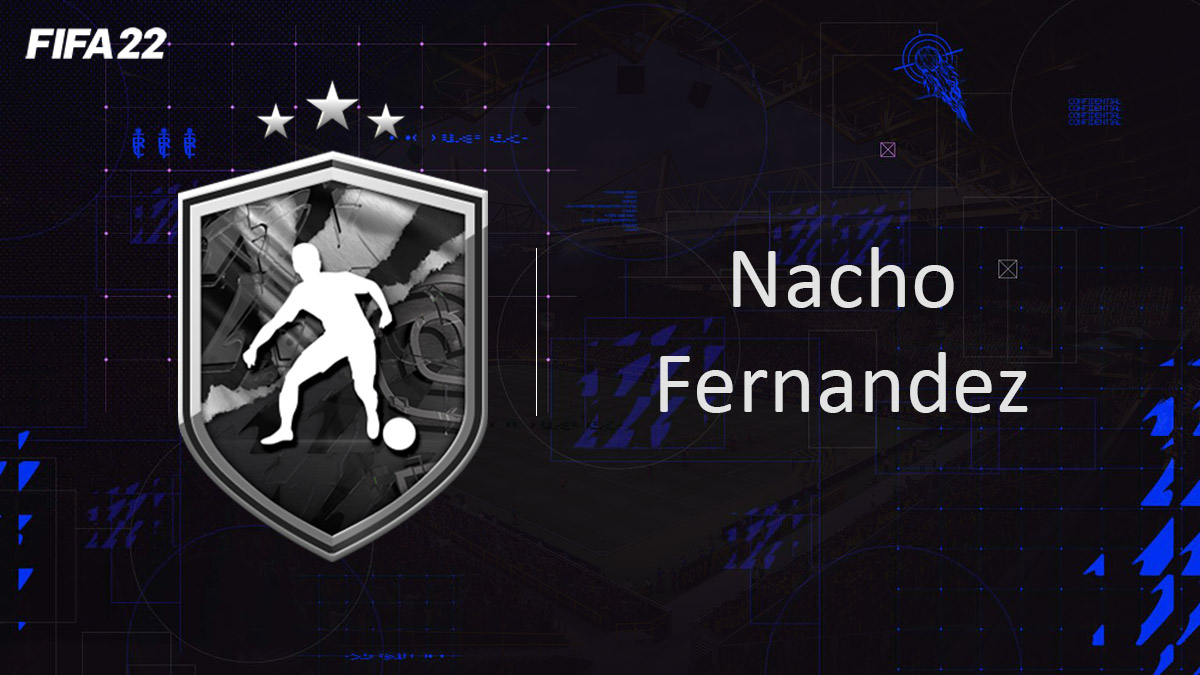 fifa-22-FUT-DCE-SBC-solution-Nacho-Fernandez-showdown-soluce-pas-cher-cartes-vignette