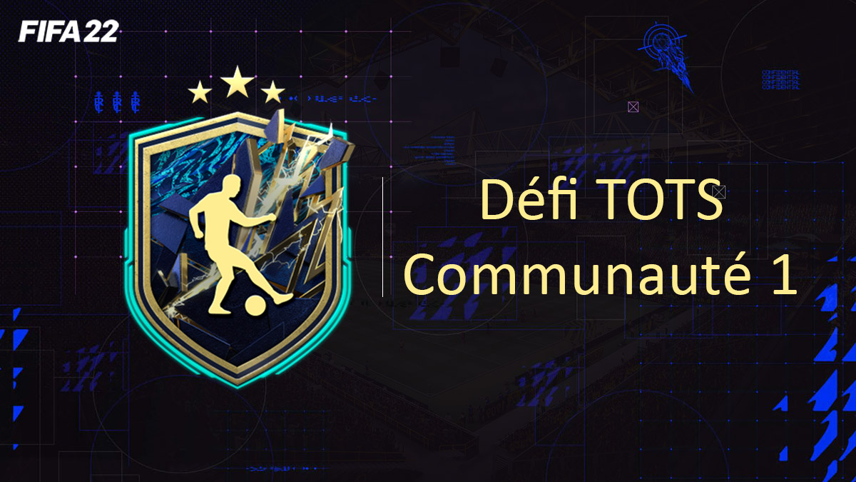 fifa-22-FUT-DCE-SBC-solution-TOTS-communauté-1-soluce-pas-cher-cartes-vignette