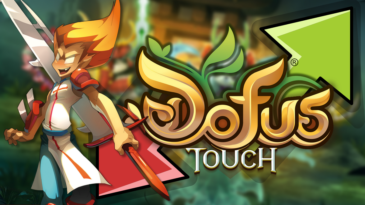 DOFUS TOUCH 1.55 : Iop 2022, équilibrages de classe, refonte ?