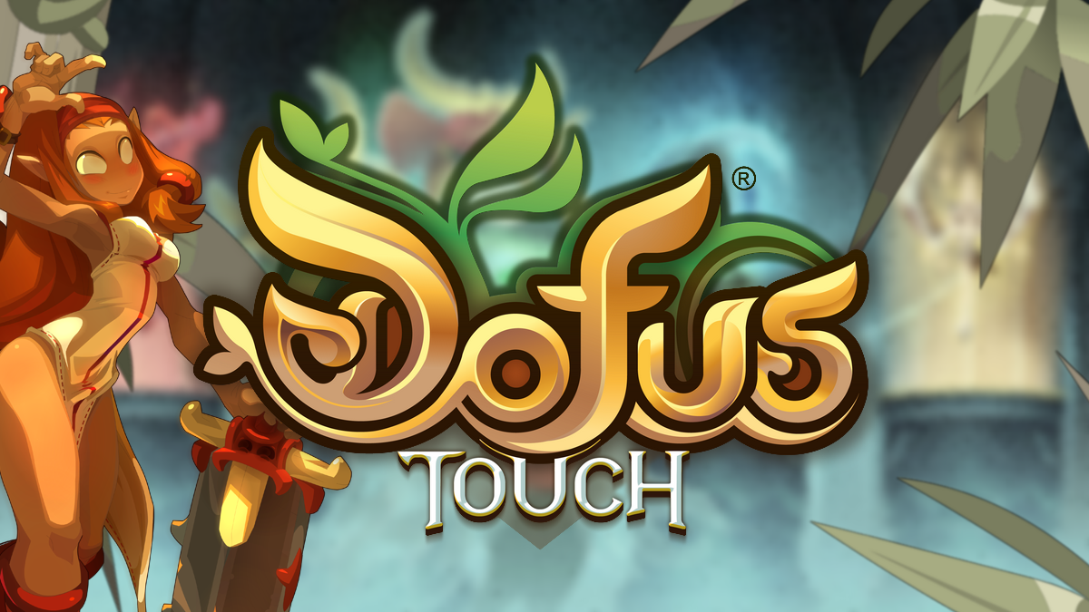 DOFUS Touch 1.55 : Que prévoir pour la mise à jour ?