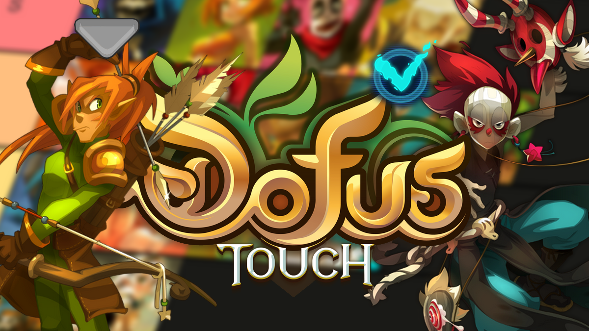 DOFUS Touch : Meilleure classe solo en PvM-PvE, tier list