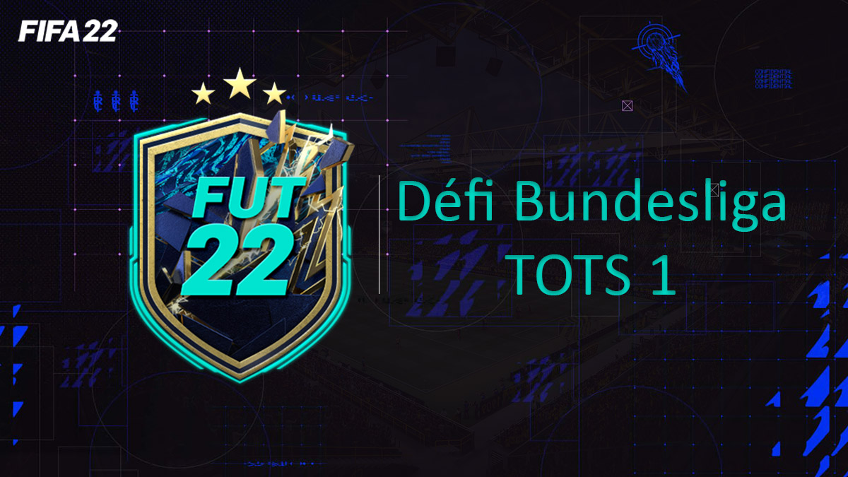 fifa-22-FUT-DCE-SBC-solution-Défi-Bundesliga-TOTS-1-soluce-pas-cher-cartes-vignette
