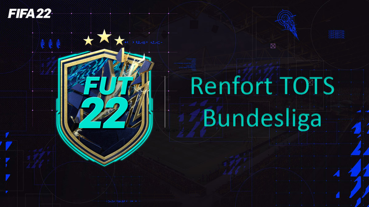 fifa-22-FUT-DCE-SBC-solution-Défi-Bundesliga-TOTS-renfort-soluce-pas-cher-cartes-vignette
