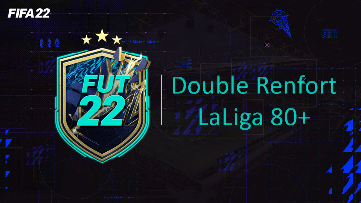 fifa-22-FUT-DCE-SBC-solution-Défi-Liga-double-renfort-80-soluce-pas-cher-cartes-vignette