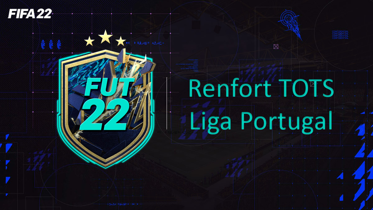 fifa-22-FUT-DCE-SBC-solution-Défi-Liga-renfort-tots-portugal-soluce-pas-cher-cartes-vignette