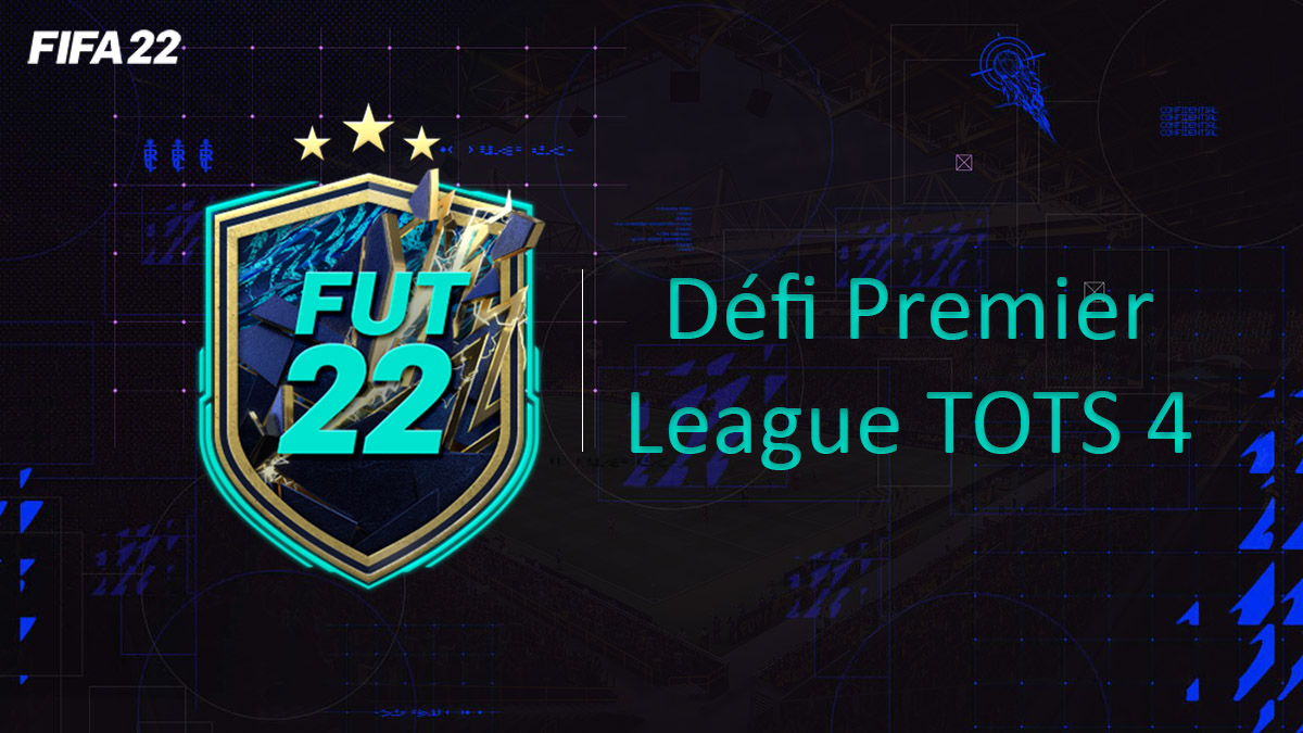fifa-22-FUT-DCE-SBC-solution-Défi-Premier-League-TOTS-4-soluce-pas-cher-cartes-vignette-1