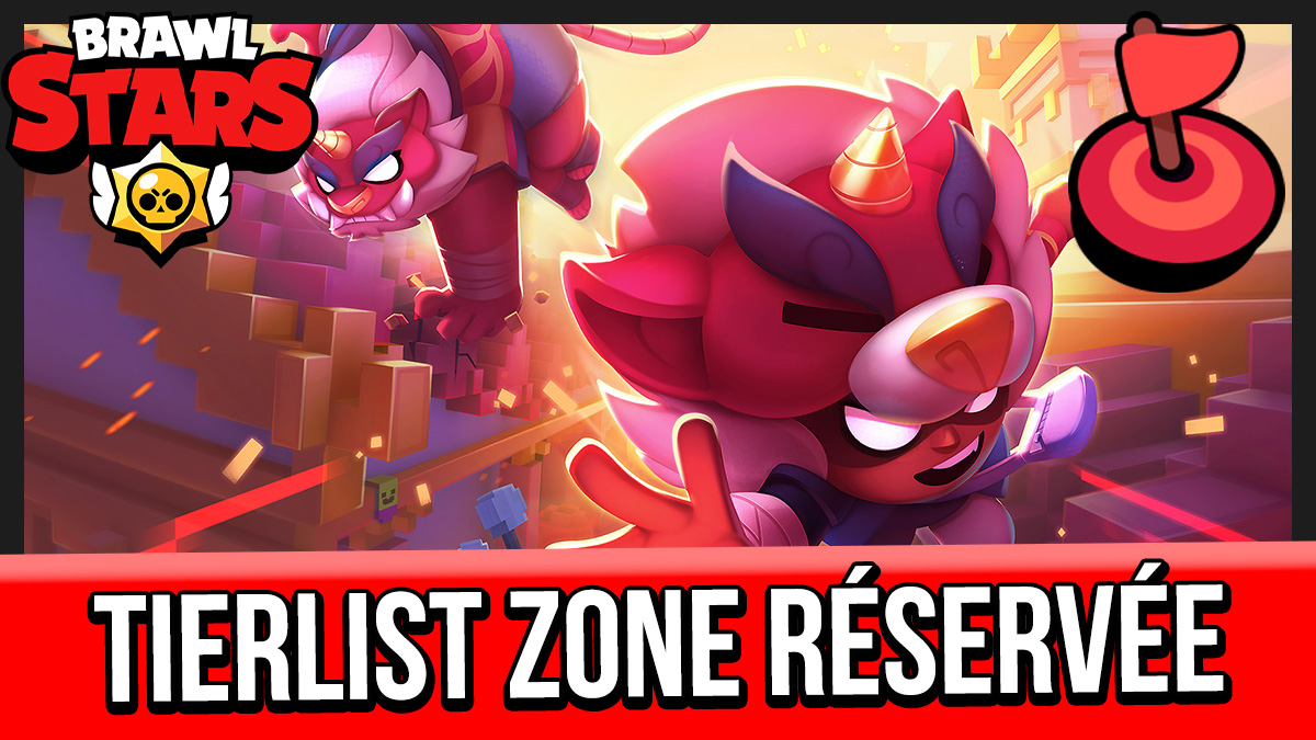 minia zone réservée tier list brawlstars