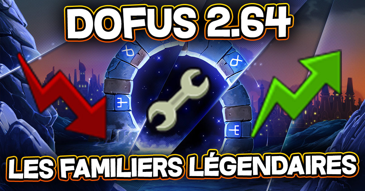 dofus familiers légendaires