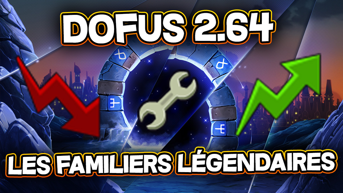 dofus familiers légendaires