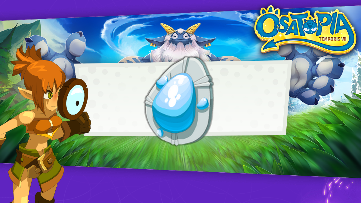 DOFUS : Bouclier d'Asse, où et comment le drop sur Temporis 7 ?