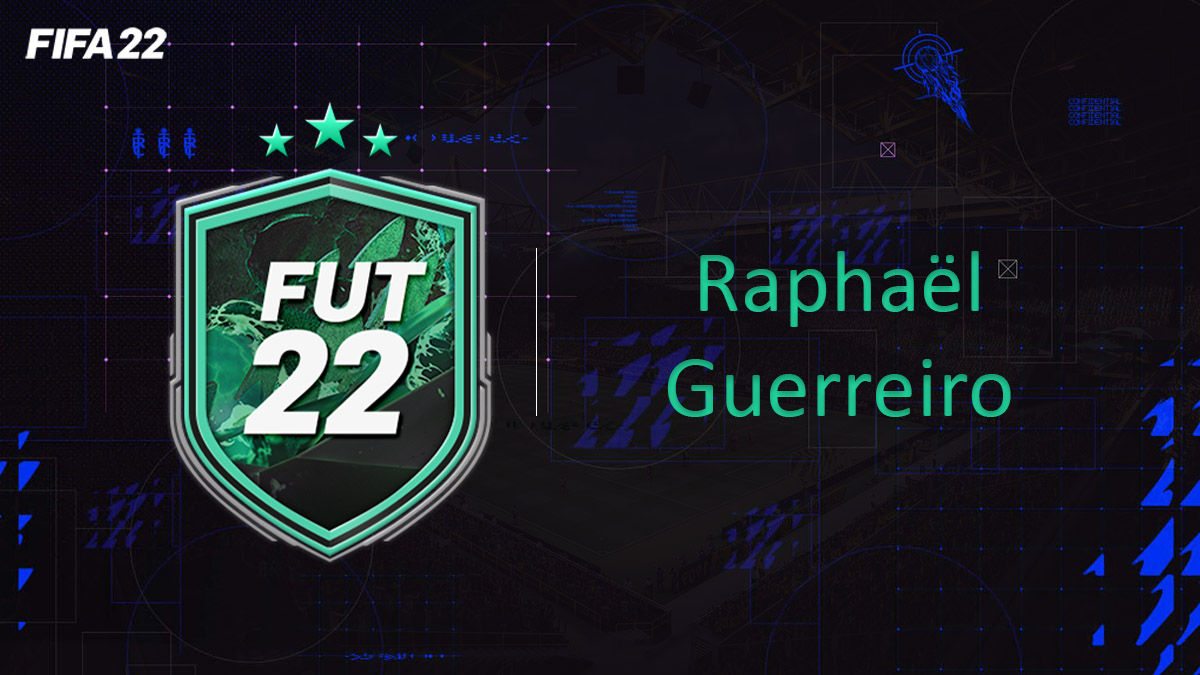 fifa-22-FUT-DCE-SBC-solution-Défi-raphael-guerreiro-soluce-pas-cher-cartes-vignette