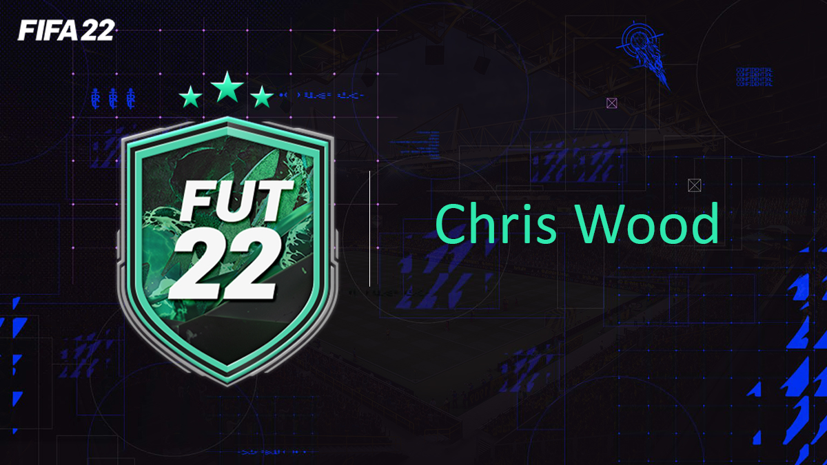 fifa-22-FUT-DCE-SBC-solution-Défi-Chris-Wood-soluce-pas-cher-cartes-vignette