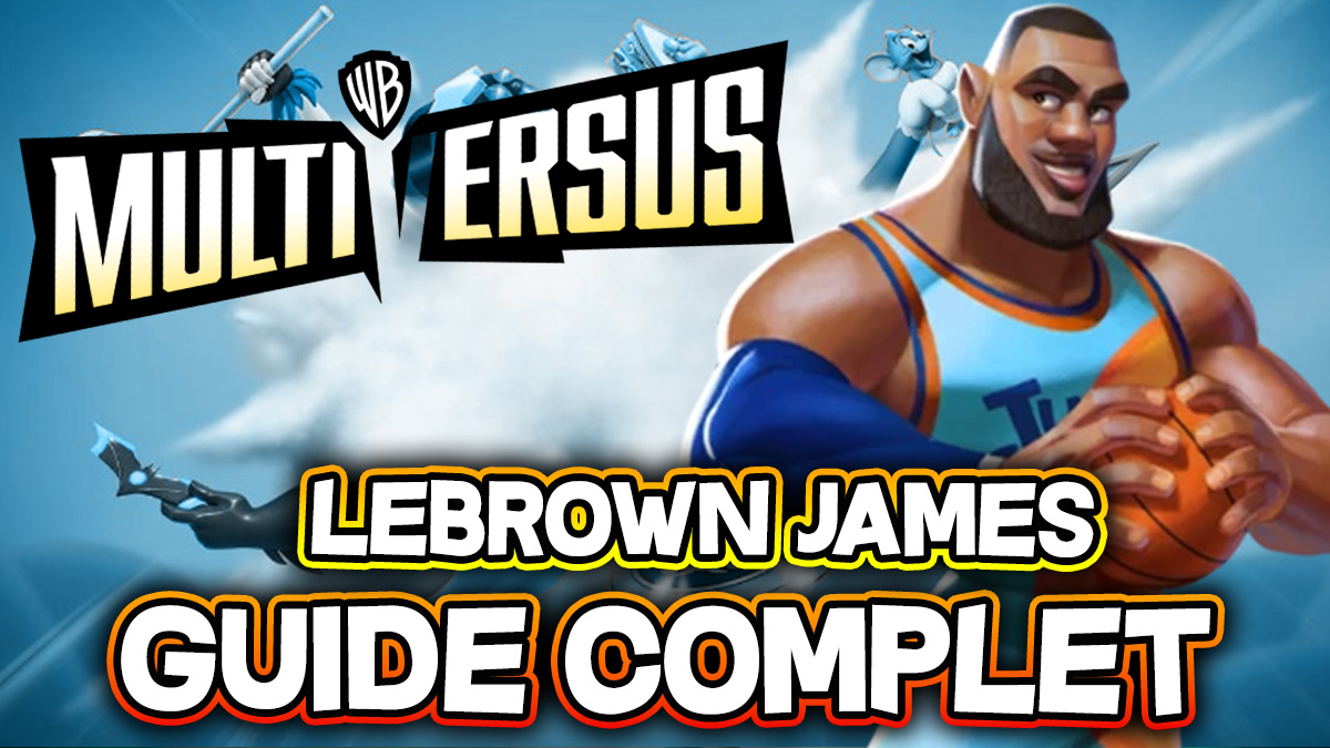 lebrown james multiversus guide minia