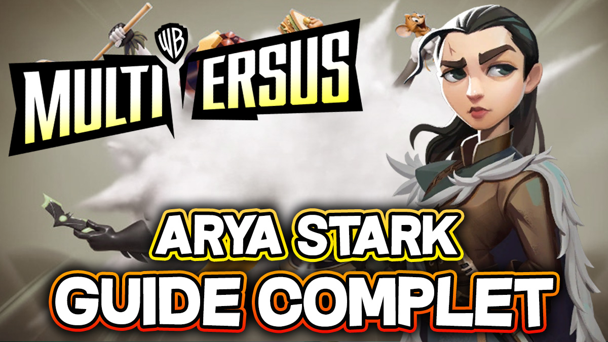 minia arya stark guide multiversus