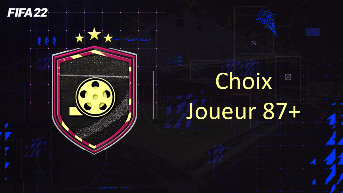 fifa-22-FUT-DCE-SBC-solution-choix-joueur-87+-soluce-pas-cher-cartes-vignette