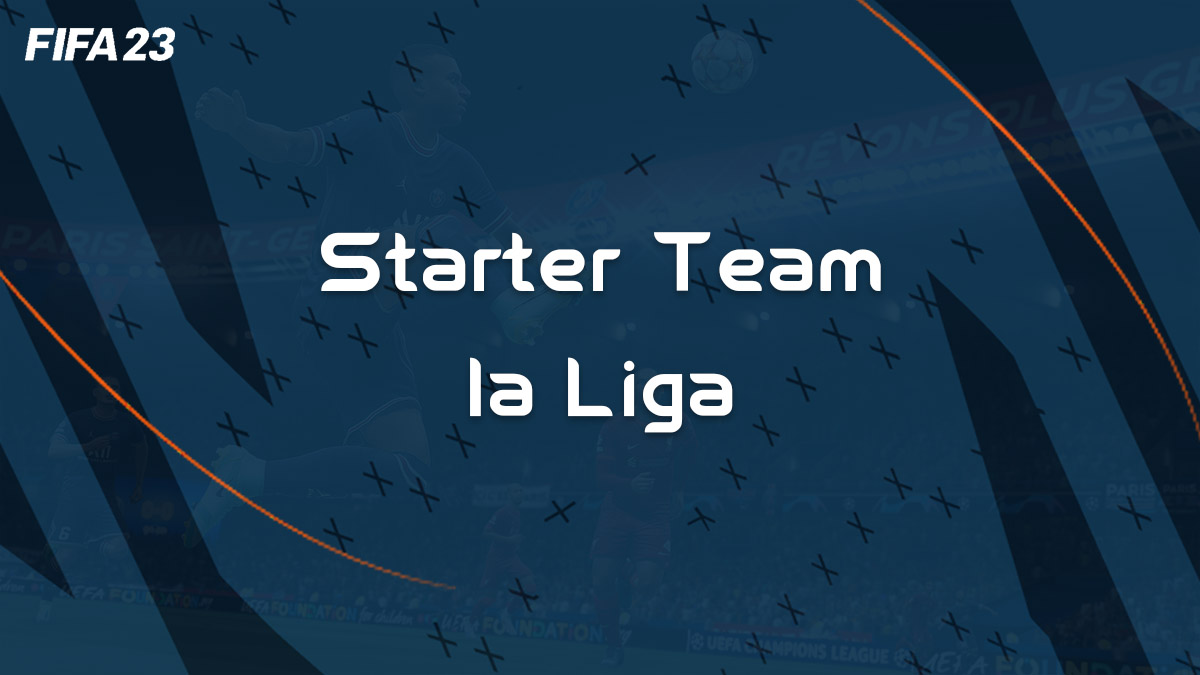 fifa-23-FUT-starter-team-la-liga-pas-cher-vignette
