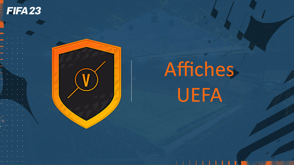 fifa-23-FUT-DCE-SBC-affichers-UEFA-solution-pas-cher-vignette