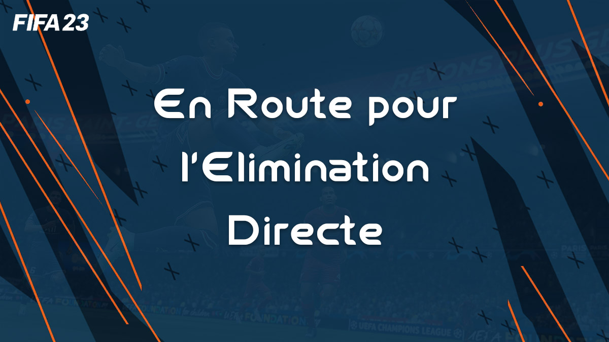 fifa-23-FUT-DCE-rttk-En-Route-Elimination-Directe-liste-joueurs-cartes-leaks-vignette