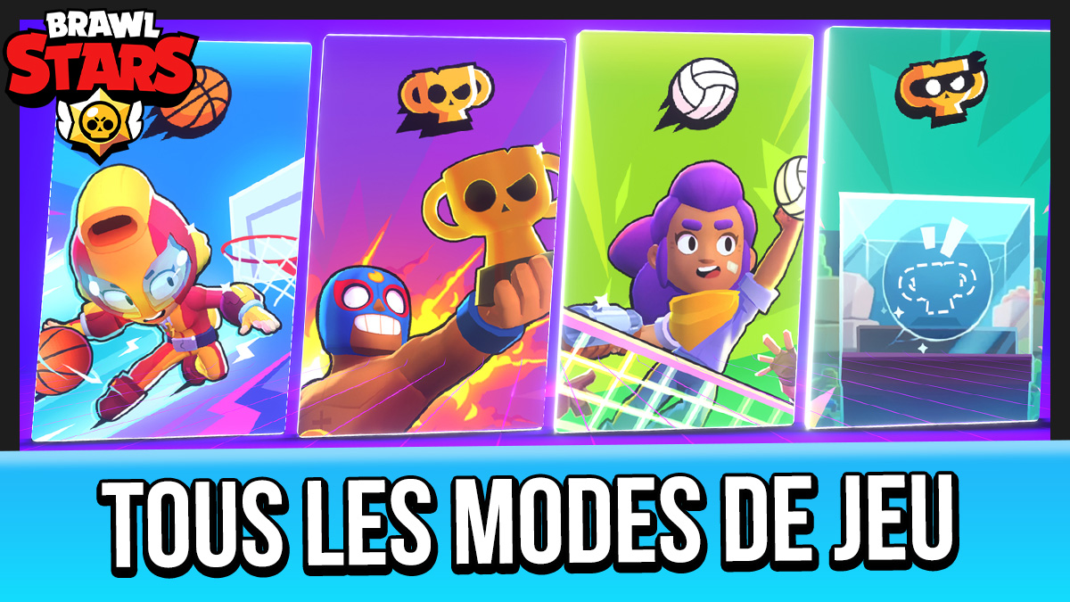 brawlstars guide mode de jeux