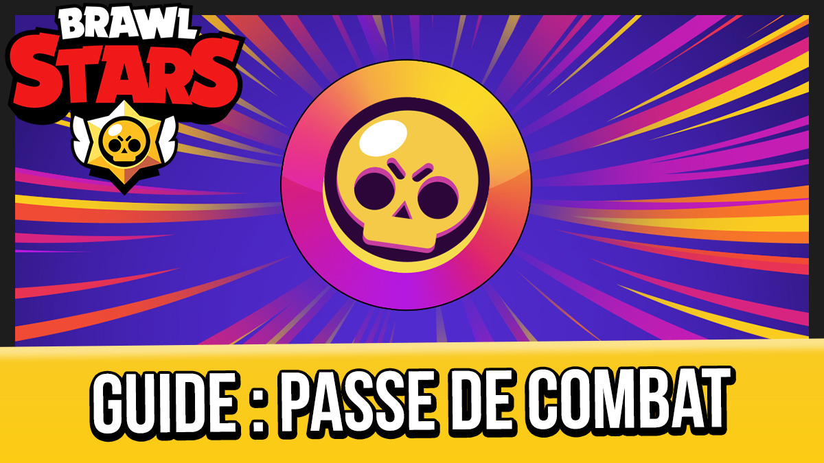 brawlstars guide pass de combat