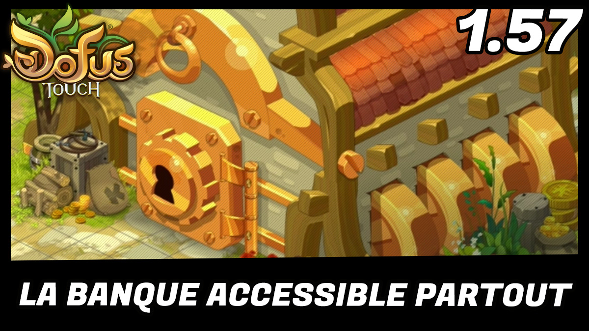 minia banque dofus touch 1.57