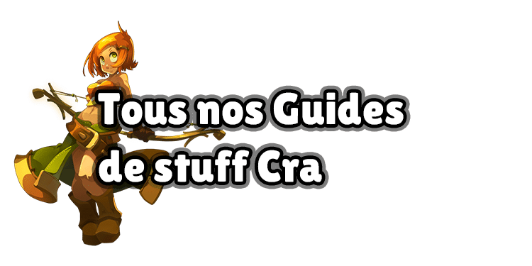 DOFUS : Tous les stuffs Cra