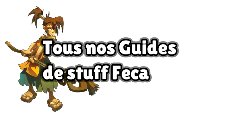 DOFUS : Tous les guides Feca