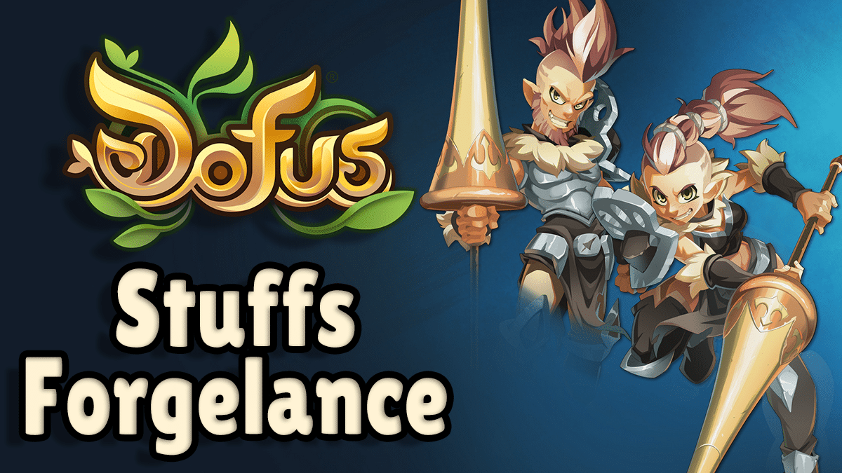 Guide du stuff Forgelance sur Dofus, items dofusbook