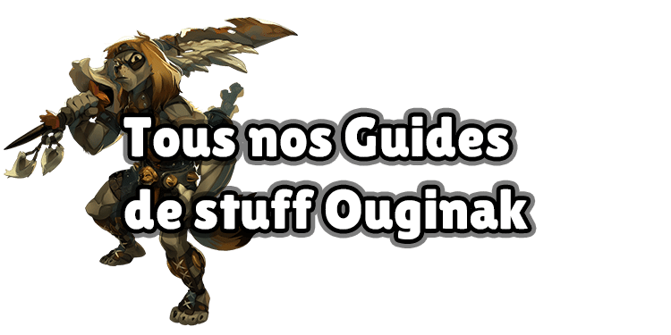 Tous stuffs pour Ouginak sur Dofus