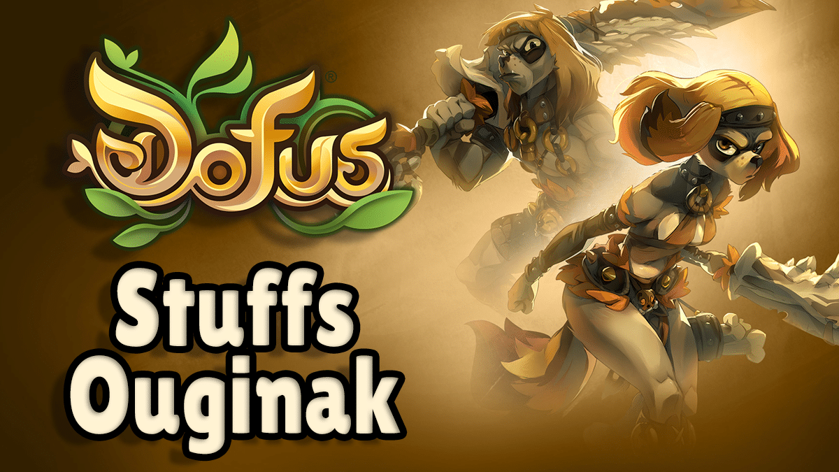 Guide du stuff Ouginak sur Dofus, items dofusbook