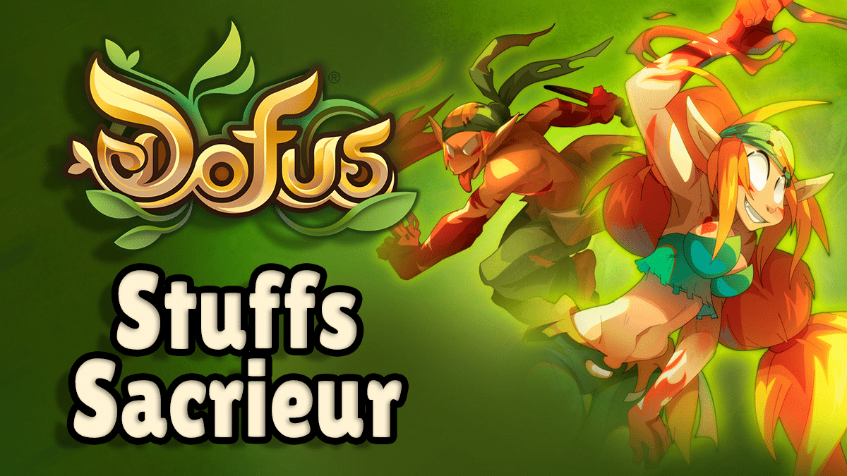 Guide du stuff Sacrieur sur Dofus, items et équipements