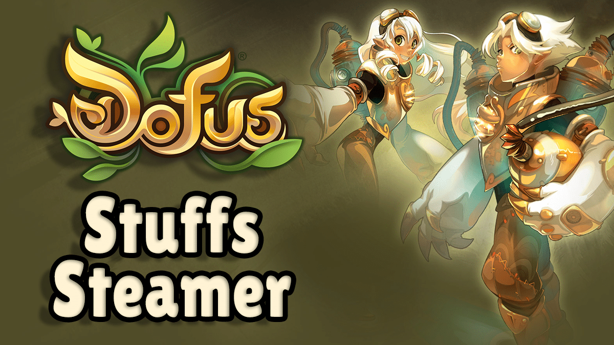 Guide du stuff Steamer sur Dofus, items dofusbook