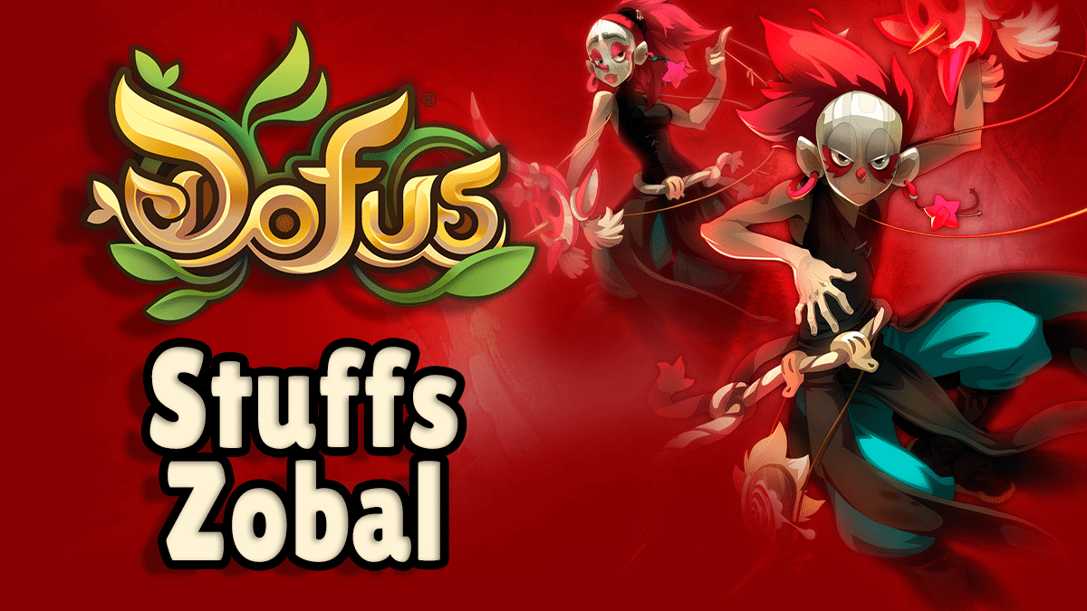 Guide du stuff Zobal sur Dofus, items dofusbook