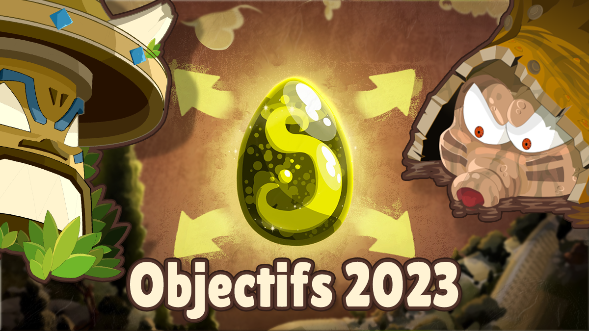 Calendrier des objectifs 2023 de Dofus Rétro