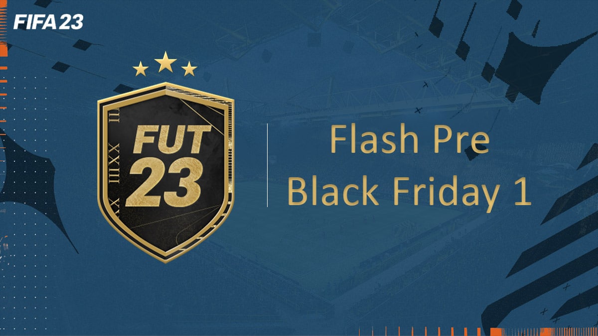 fifa-23-FUT-DCE-SBC-défi-black-friday-pre-1-solution-pas-cher-avis-vignette