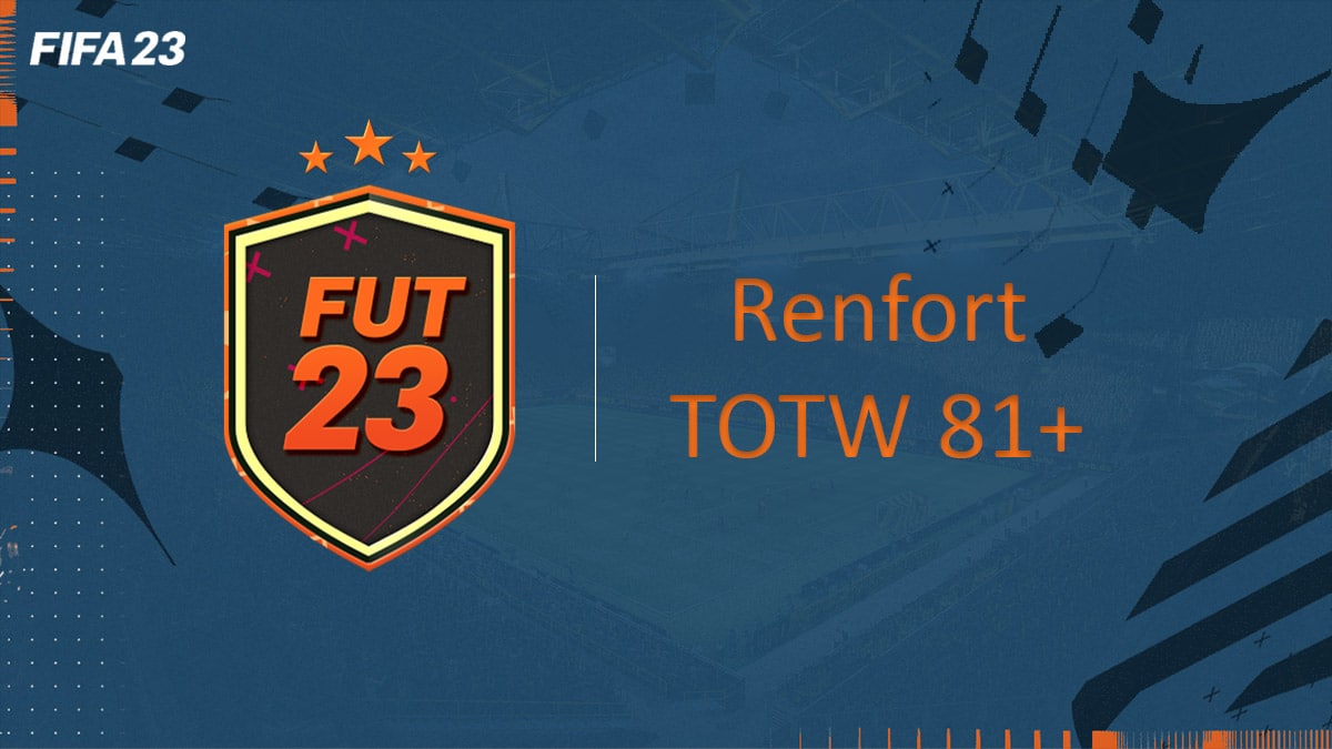 fifa-23-FUT-DCE-SBC-défi-renfort-totw-81+-solution-pas-cher-avis-vignette