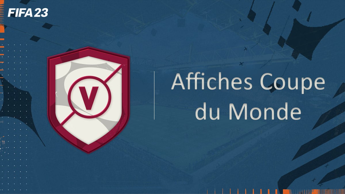 fifa-23-FUT-DCE-SBC-grosses-affiches-MM-solution-pas-cher-vignette-cdm