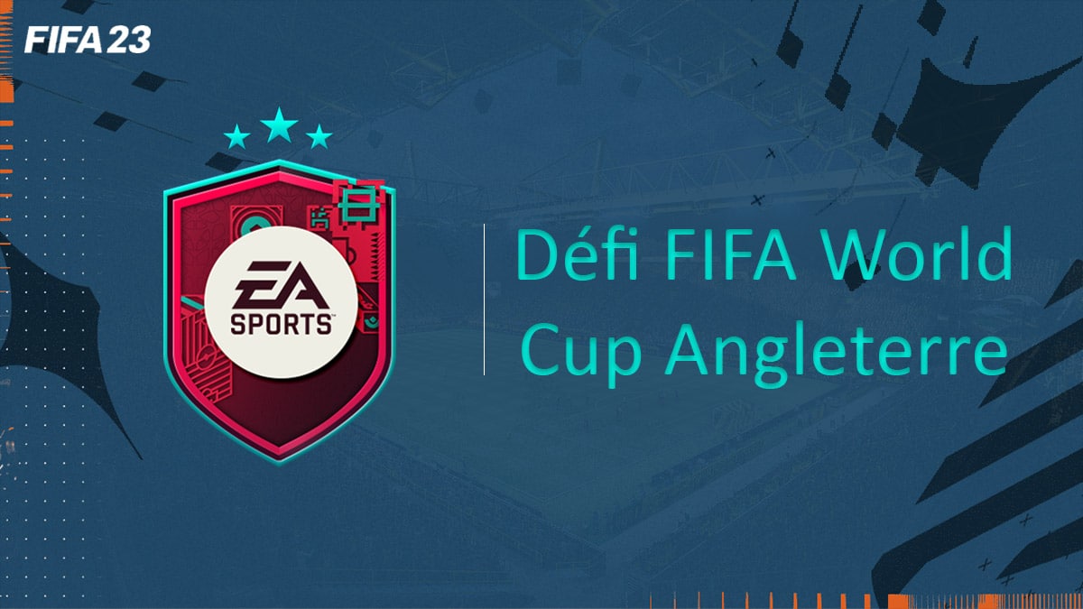 fifa-23-FUT-DCE-world-cup-angleterre-solution-pas-cher-avis-vignette