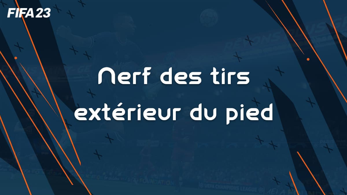 fifa-23-FUT-patch-exterieur-pied-nerf-bug-4-vignette