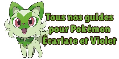 pokemon-ecarlate-violet-tous-nos-guides-infos-astuces