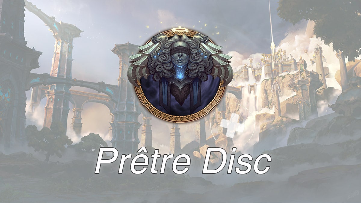 wow-dragonflight-df-mm-guide-prêtre-disc-talents-vignette