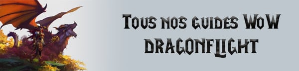 wow-dragonflight-df-mm-raid-pvp-pve-guide-liste-astuces-talents-bandeau