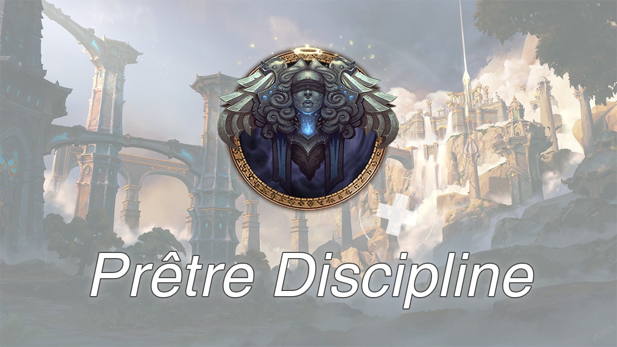 wow-dragonflight-df-raid-guide-pretre-discipline-talents-vignette