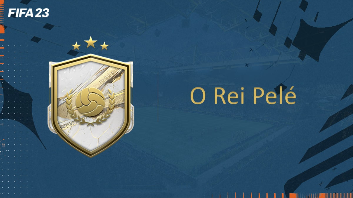 fifa-23-FUT-DCE-SBC-O-Rei-Pelé-pas-cher-avis-vignette