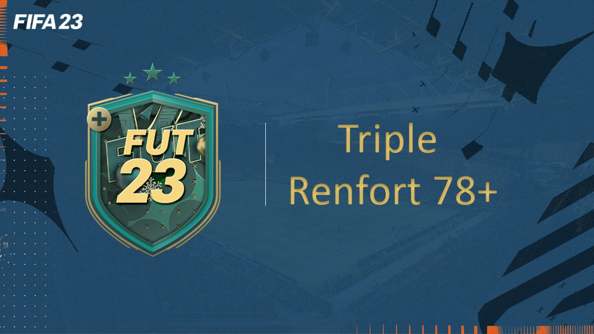 fifa-23-FUT-DCE-SBC-Triple-Renfort-78+-pas-cher-avis-vignette