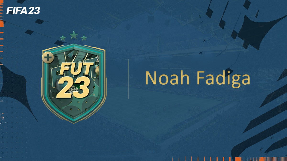 fifa-23-FUT-DCE-SBC-noah-fadiga-pas-cher-avis-vignette